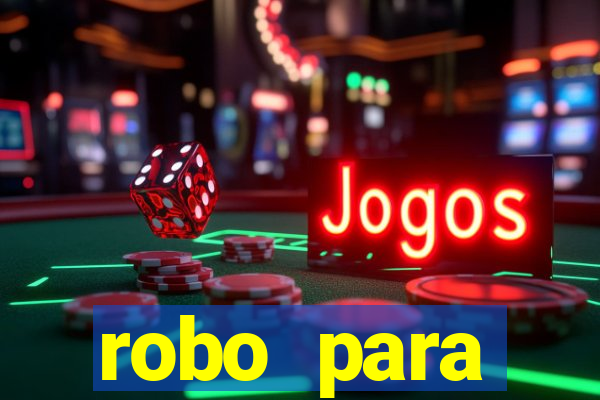 robo para plataforma de jogos
